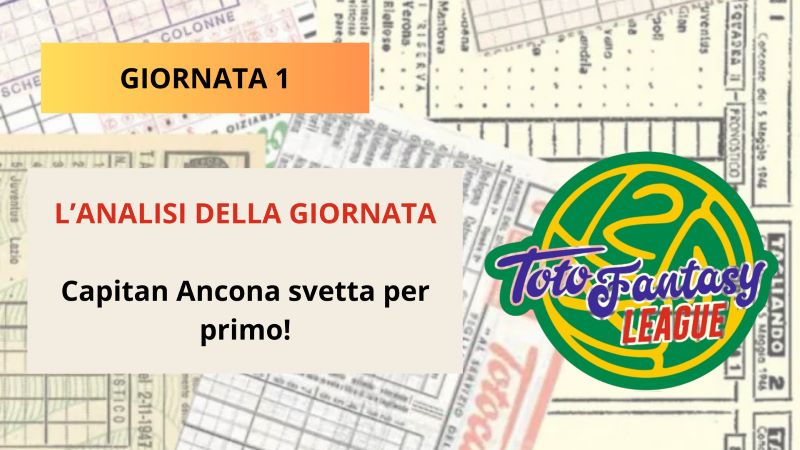 Toto Fantasy League - Giornata 1