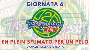 Toto Fantasy League - Giornata 6