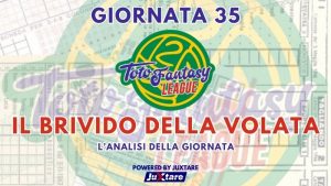 Toto Fantasy League - Giornata 35